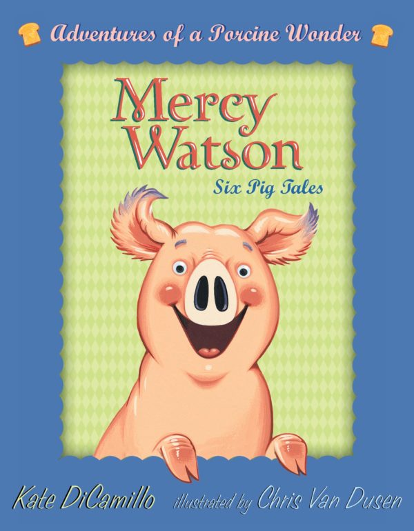 Mercy Watson Boxed Set: Adventures of a Porcine Wonder